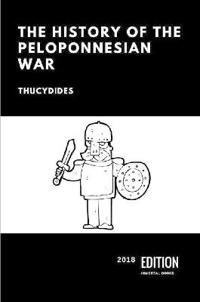 Bokomslag för "THE HISTORY OF THE PELOPONNESIAN WAR"