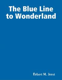 Blue Line to Wonderland