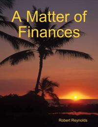 Matter of Finances