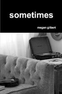 sometimes