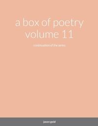 A box of poetry volume 11