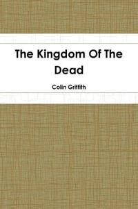 The Kingdom Of The Dead