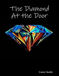Diamond At the Door