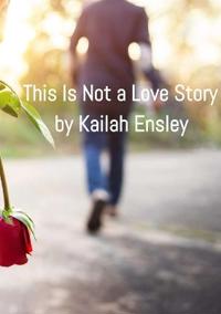 Bokomslag för "This Is Not a Love Story"