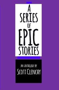 A Series of EPIC Stories