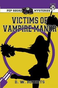 Pep Squad Mysteries Book 24