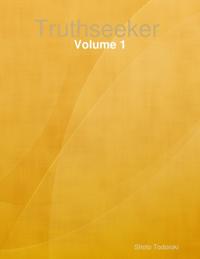 Truthseeker : Volume 1