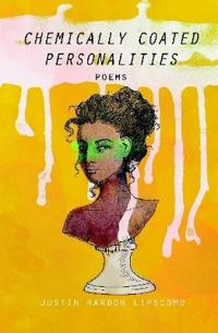 Chemically Coated Personalities