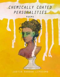 Chemically Coated Personalities