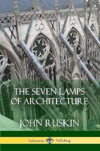 Kirjan kansi "The seven lamps of architecture"