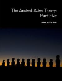 The Ancient Alien Theory