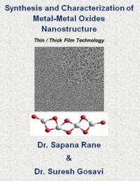 Synthesis and Characterization of Metal-Metal Oxides Nanostructure