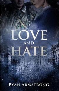 Love and Hate