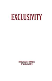 Exclusivity