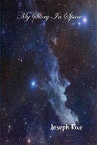 Bokomslag for "My Story In Space"