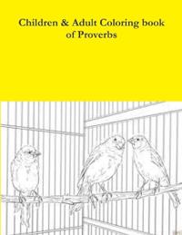 Children & Adult Coloring book of Proverbs