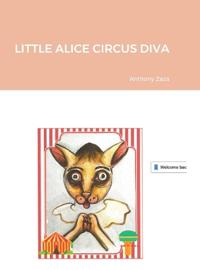 Little Alice Circus Diva