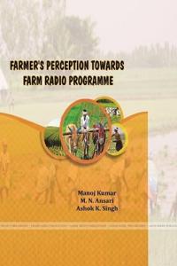 Farmer's Perception Towards Farm Radio Programme