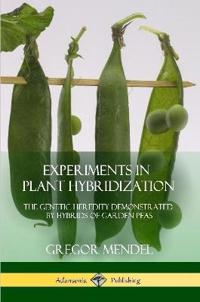 Experiments in Plant Hybridization