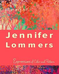 The Art of Jennifer Lommers