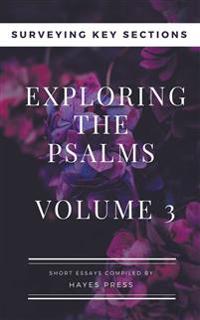 Exploring the Psalms