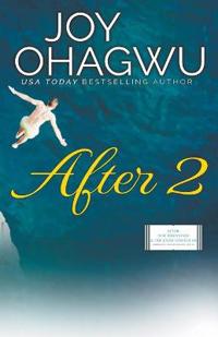 After 2 - Christian Inspirational Fiction - Book 3