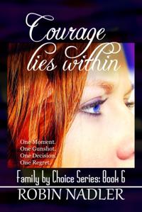 Courage Lies Within