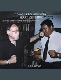 Going 15 Rounds With Jerry Izenberg