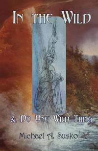 In the Wild & Do One Wild Thing