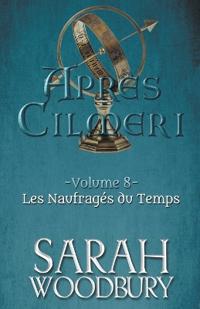 Les Naufragés du Temps