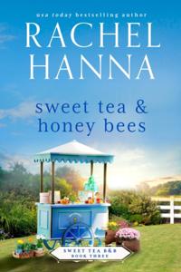 Sweet Tea & Honey Bees