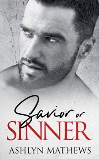 Savior or Sinner