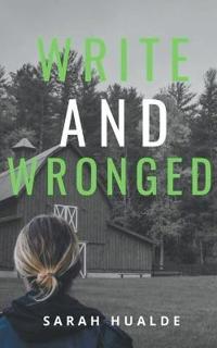 Write and Wronged
