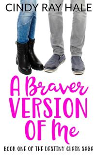 Braver Version of Me