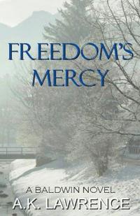Freedom's Mercy