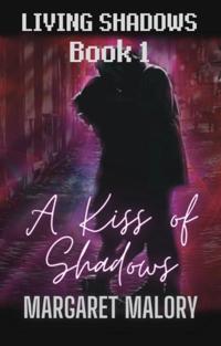 Kiss of Shadows