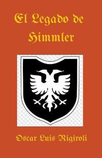 El Legado de Himmler