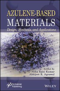 Azulene–Based Materials: Design, Synthesis and App lications
