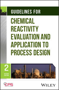 Guidelines for Chemical Reactivity Evaluation and Application to Process Design