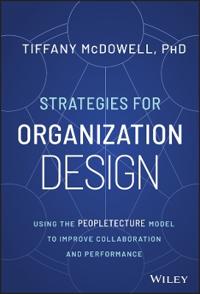 Strategies for Organization Design