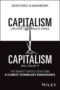 Bokomslag för "Capitalism Created the Climate Crisis and Capitalism Will Solve It"
