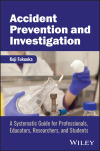 Accident Prevention and Investigation