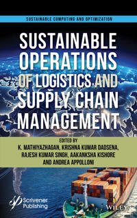Sustainable Operations of Logistics and Supply Chain Management