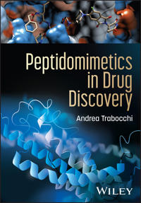 Peptidomimetics in Drug Discovery