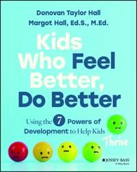 Kids Who Feel Better, Do Better