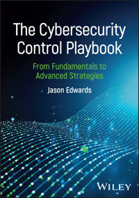 The Cybersecurity Control Playbook