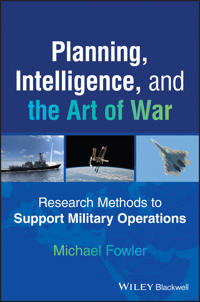 Planning, Intelligence, and the Art of War
