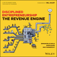Disciplined Entrepreneurship Revenue Engine