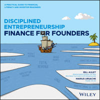 Disciplined Entrepreneurship Finance for Founders