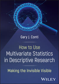 How to Use Multivariate Statistics in Descriptive Research